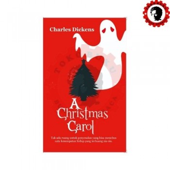 A Christmas Carol A Christmas Carol