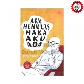 Aku Menulis Maka Aku Ada