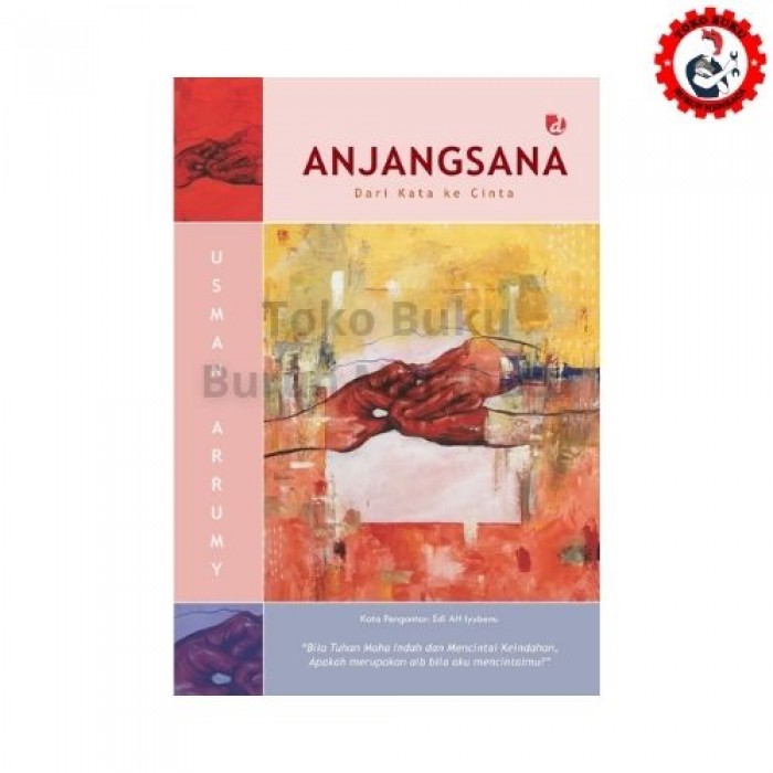 Anjangsana dari Kata ke Cinta