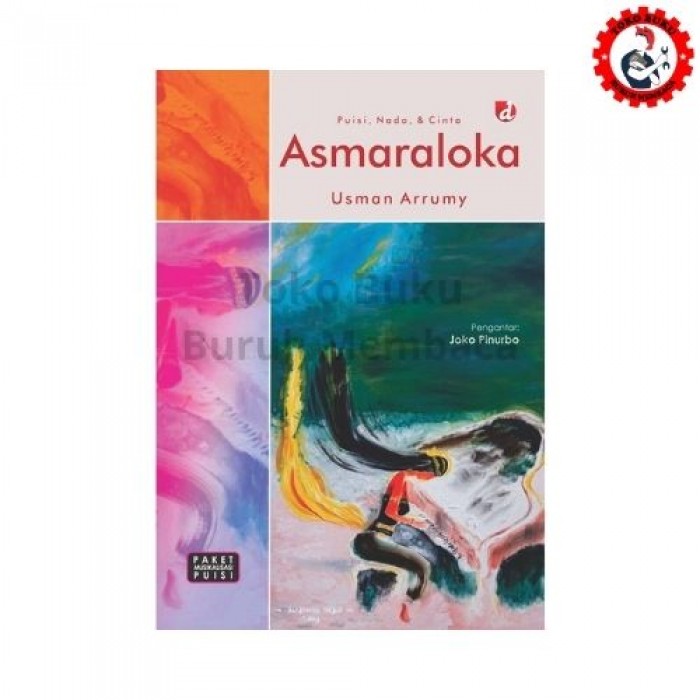 Asmaraloka - Puisi, Nada dan Cinta