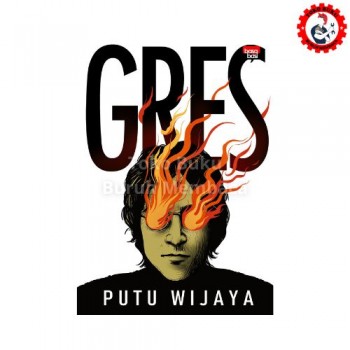 Gres - Putu Wijaya Gres - Putu Wijaya