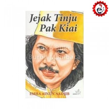 Jejak Tinju Pak Kiai Jejak Tinju Pak Kiai