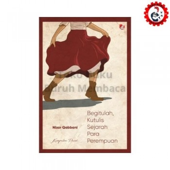 Begitulah Kutulis Sejarah Para Perempuan
