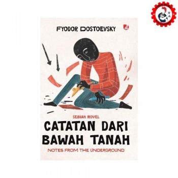 Fyodor; Catatan dari Bawah Tanah (Notes From Underground) - Diva Press