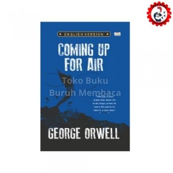 Coming Up for Air George Orwell English Version