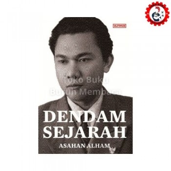 Dendam Sejarah - Asahan Alham