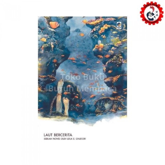 Laut Bercerita - LEila S Chudori Laut Bercerita - LEila S Chudori
