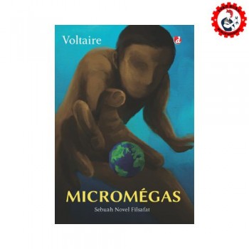 Voltaire; Micromegas (Sebuah Novel Filsafat) - Diva Press