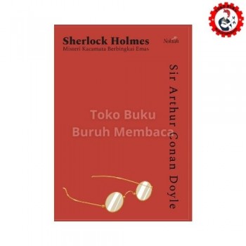 Sherlock Holmes Misteri Kacamata Berbingkai Emas
