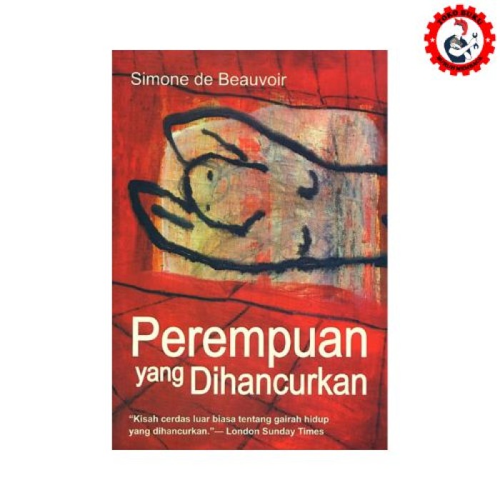 Perempuan yang Dihancurkan (Simone De Beauvoir) - Narasi