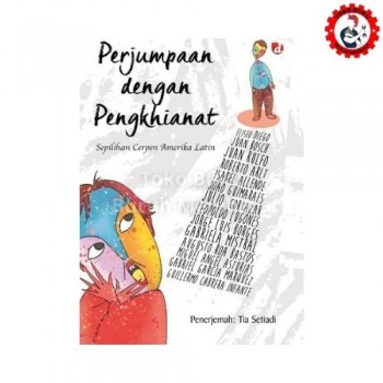 Perjumpaan dengan Pengkhianat