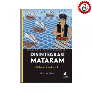 Disintregrasi Mataram - DI Bawah Mangkurat I (Bagian ke-4 Seri Sejarah Mataram)