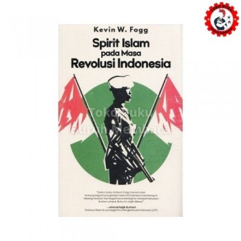 Spirit Islam Pada Masa Revolusi Indonesia