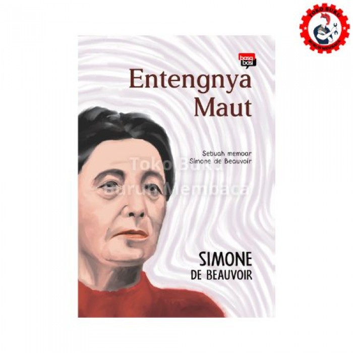 Entengnya Maut (Simone de Beauvoir)