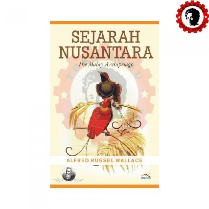 Sejarah Nusantara The Malay Archipelago 