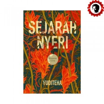 Sejarah Nyeri: Kumpulan Cerita