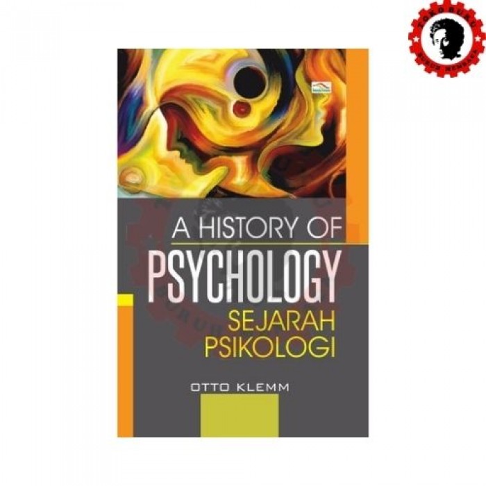 A History of Psychology: Sejarah Psikologi 