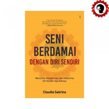 Seni Berdamai Dengan Diri Sendiri