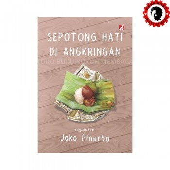 Sepotong Hati di Angkringan