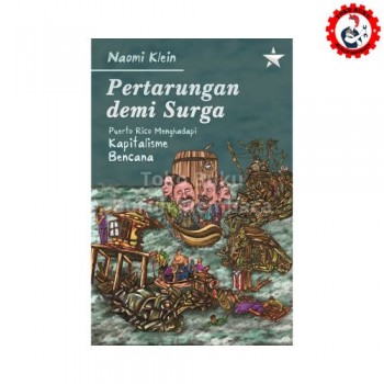 Pertarungan Demi Surga - Puerto Rico Mengalami Kapitalisme Bencana