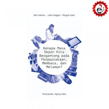 Kenapa Masa Depan Kita Bergantung Pada Perpustakaan Membaca dan Melamun