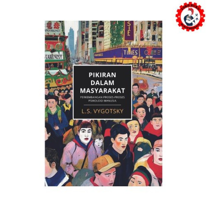 Pikiran dalam Masyarakat; Perkembangan Proses-Proses Psikologi Manusia - Diva Press