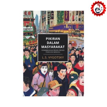 Pikiran dalam Masyarakat; Perkembangan Proses-Proses Psikologi Manusia - Diva Press