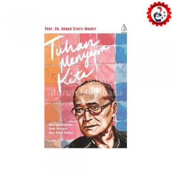 Tuhan Menyapa Kita - Ahmad Syafii Maarif