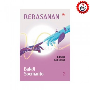 Rerasanan Jilid 2 - (Budaya dan Sosial) Bakdi Soemanto