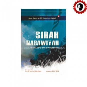 Sirah Nabawiyah Sejarah Lengkap Nabi Muhammad saw