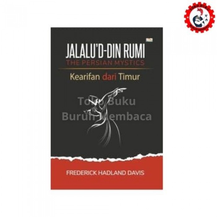 Kearifan dari Timur Jalaluddin Rumi