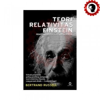 Teori Relativitas Einstein Penjelasan Populer untuk Umum