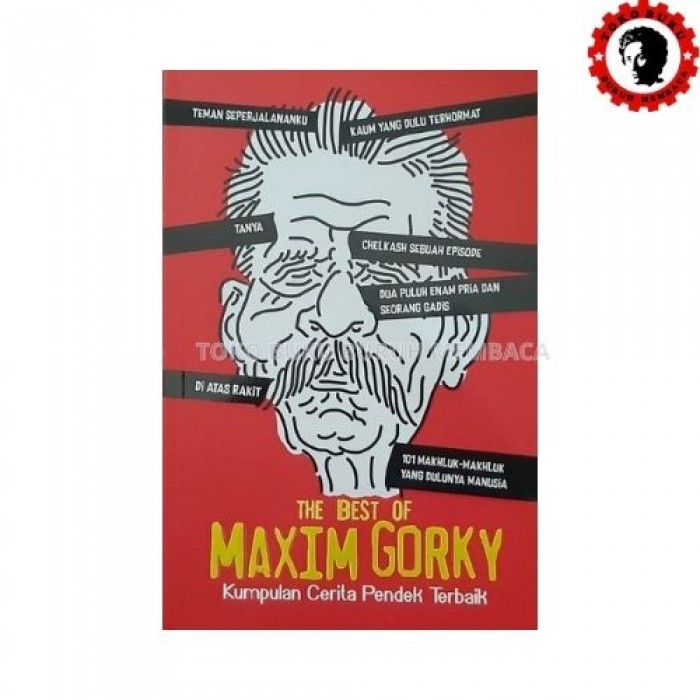 The Best of Maxim Gorky The Best of Maxim Gorky