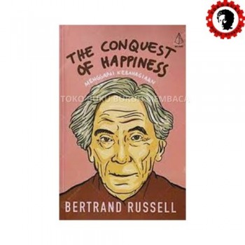 The Conquest of Happiness Menggapai Kebahagiaan