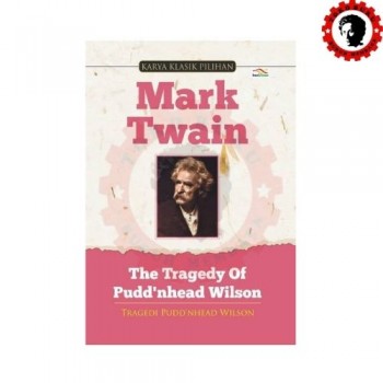 The Tragedy of Pudd’nhead Wilson