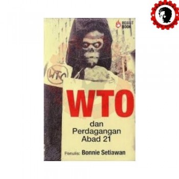 WTO dan Perdagangan Abad 21