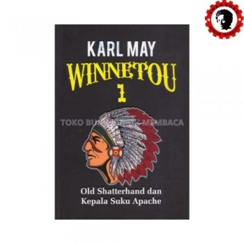 Winnetou 1 Old Shatterhand dan Kepala Suku Apache