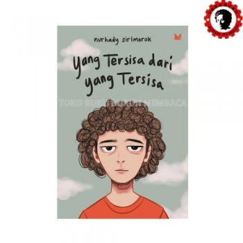 Yang Tersisa dari yang Tersisa Yang Tersisa dari yang Tersisa