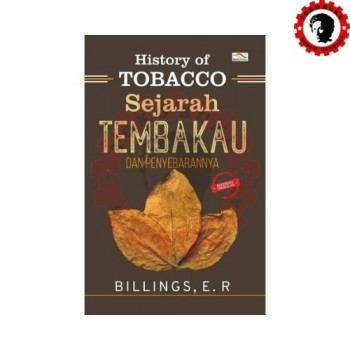 Sejarah Tembakau dan Penyebarannya 