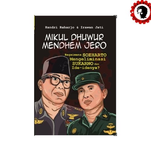 Mikul Dhuwur Mendhem Jero