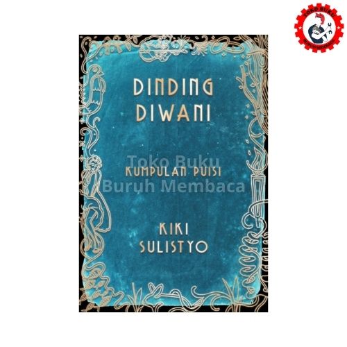Dinding Diwani - Kumpulan Puisi